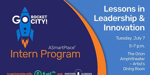 2026 GO Rocket City! Intern Program - Lessons in Leadership & Innovation