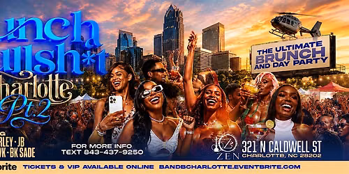 Brunch & Bullsh*t Charlotte PT.2