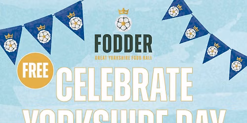 Yorkshire Day at Fodder