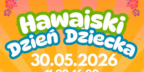 HAWAJSKI DZIE\u0143 DZIECKA W GMINIE IZABELIN