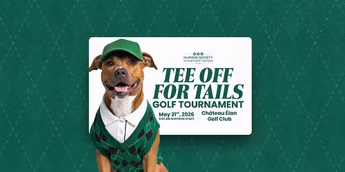 "Tee Off For Tails" Golf Tournament