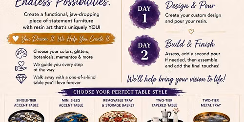 \u2728 Faneology 2-Day Resin Accent Table Workshop \u2728
