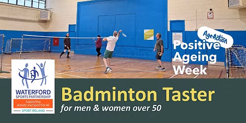 Positive Ageing Week - Try Badminton for Men & Women over 50 - City