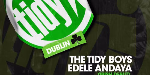 Tidy Dublin in association with Adrenalin Sessions