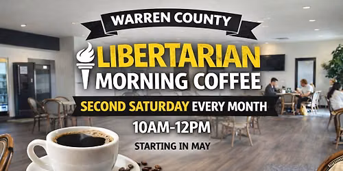 Libertarian Morning Coffee