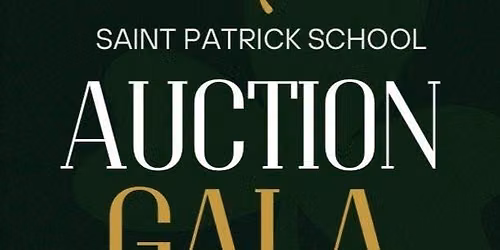 St. Patrick School Annual Auction Gala