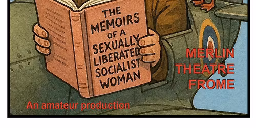 Frome Drama presents JACK ABSOLUTE FLIES AGAIN