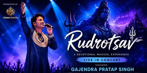 RUDROTSAV - ft. GAJENDRA PRATAP SINGH