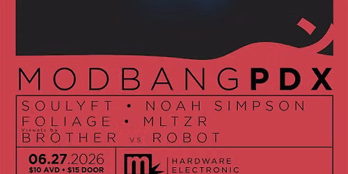 MODBANG at The Six!