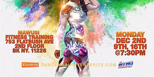 Dance N Drip @EmpressCece