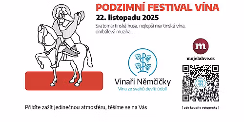 Podzimn\u00ed festival v\u00edna N\u011bm\u010di\u010dky - Ko\u0161t mlad\u00fdch v\u00edn a svatomartinsk\u00fdch hus