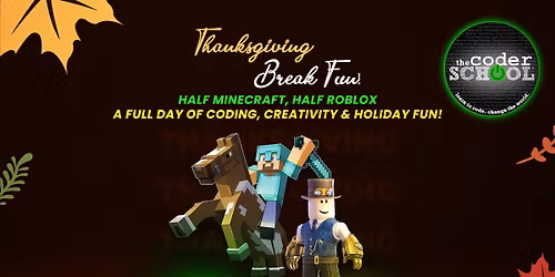 Thanksgiving Break Day Camps (Nov 24th and 25th)