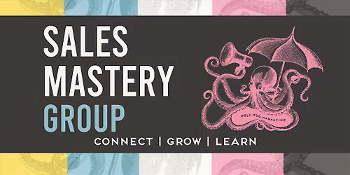 Sales Mastery Luncheon: Progress Over Perfection