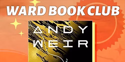 Ward Book Club | Project Hail Mary