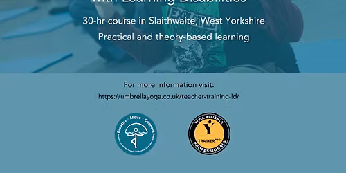 Yoga Teacher CPD: Teaching Yoga to Adults with Learning Disabilities
