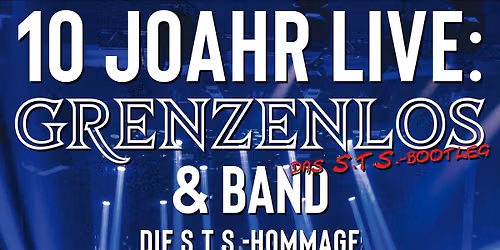 10 JOAHR GRENZENLOS & BAND +++ LIVE im Orpheum Graz