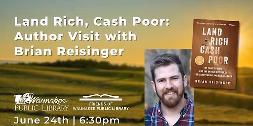Land Rich, Cash Poor: Author Visit with Brian Reisinger