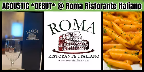 \ud83c\udf1f Brian Harrell *DEBUT* ACOUSTIC @ Roma\u2019s (Mechanicsville)