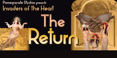 Invaders of the Heart: The Return (Austin)