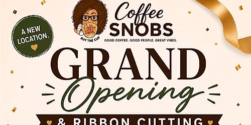 Grand Opening & Ribbon Cutting Celebration