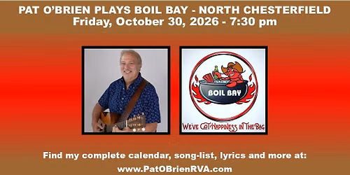 Pat O'Brien Plays Boil Bay North Chesterfield
