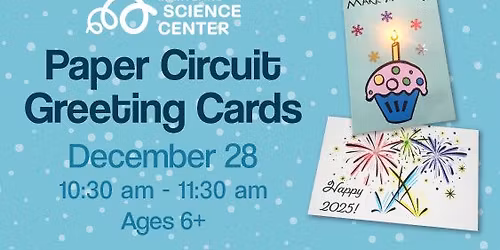 Paper Circuit Greeting Cards