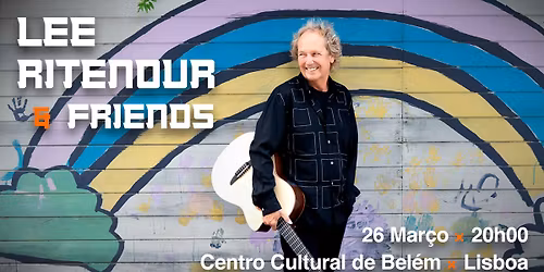 LEE RITENOUR & FRIENDS | CCB