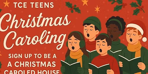 Request a Caroling Visit - Houses picked dec 14th