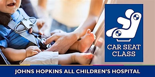 St. Pete Car Seat Distribution Class-Thursday, September 3, 2026