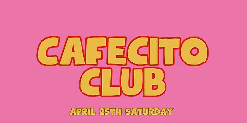 Cafecito club Latin Day party