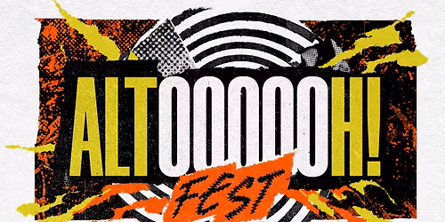 Altoooooh! FEST ⚡ Indoor Festival w/ Vive La Fête, Library Card, BUG e.v.a.