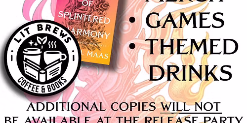A Court of Splintered Harmony (ACOTAR 6)Release Party