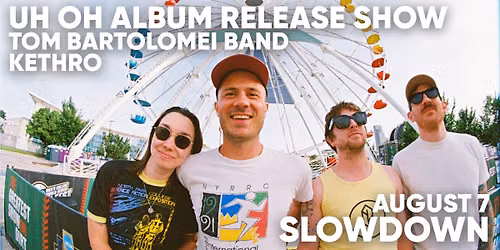Uh Oh Album Release Show