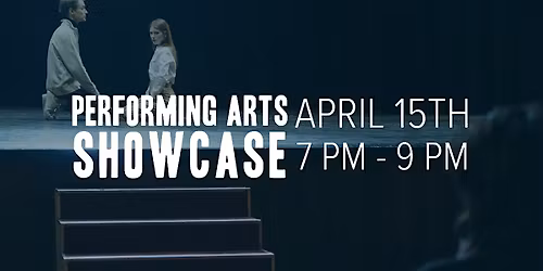 Performing Arts Showcase
