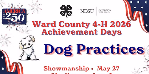 Ward County 4-H Achievement Days Dog Obedience Practice Day 2026