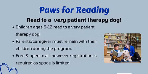 Paws for Reading (for ages 5-12)