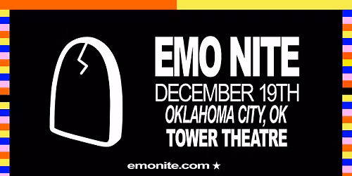 Emo Nite at Tower Theatre - OKLAHOMA CITY, OK
