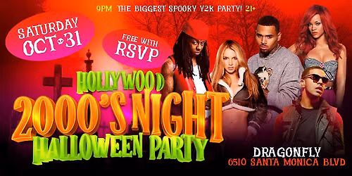 2000s HALLOWEEN PARTY @ DRAGONFLY HOLLYWOOD