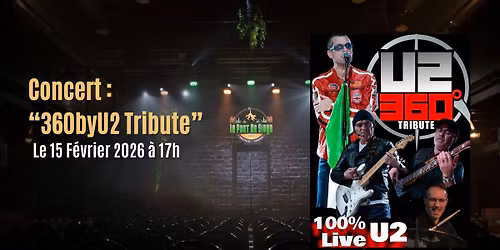 Concert : "360byU2 Tribute"