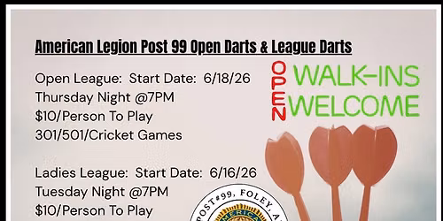 Darts ~ Tuesdays & Thursdays @ American Legion Post#99, Foley, AL