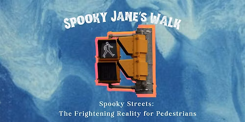 Spooky Streets: The Frightening Reality for Pedestrians