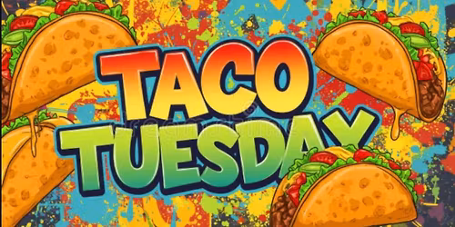 Taco Tuesday - $3 Tacos and $5 Margaritas