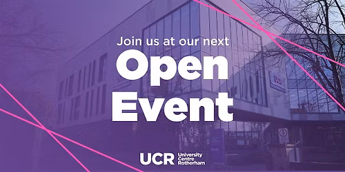 Wednesday 30th September 2026 | Open Event | University Centre Rotherham