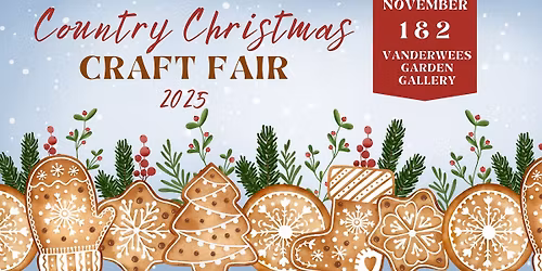 Country Christmas Craft Fair 2025
