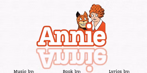 Annie: The Musical
