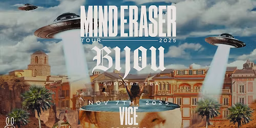 WRG Presents BIJOU - Mind Eraser Tour