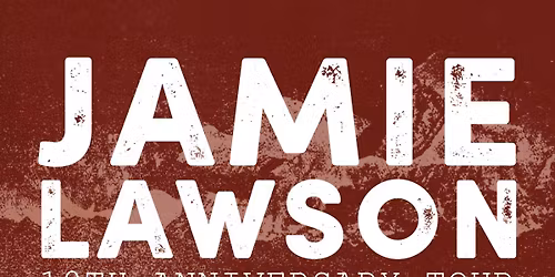 JAMIE LAWSON \u2022 Donnerstag, 20. November 2025 \u2022 Conrad Sohm Dornbirn