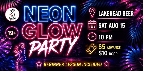 Neon Glow Party: Latin, Afro & Caribbean Night
