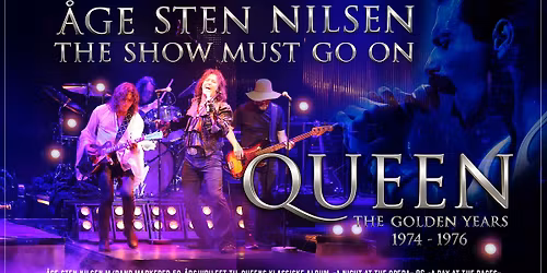 \u00c5ge Sten Nilsen: Queen - The Golden Years \/\/ Bl\u00e5 Grotte