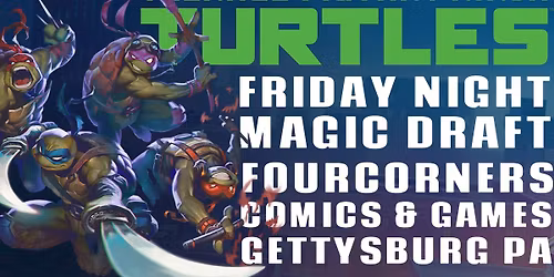 FNM TMNT Draft